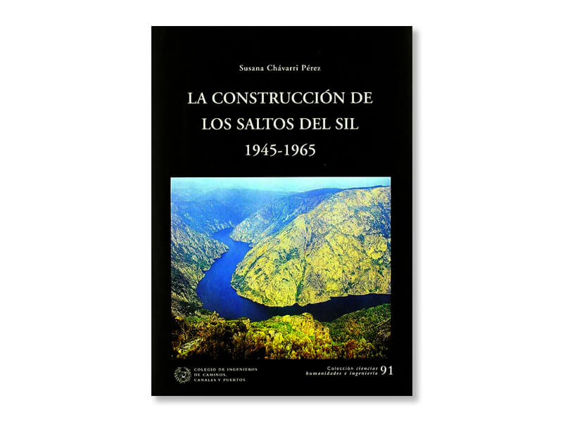 La construcción de los saltos del Sil, 1945-1965