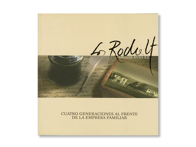 Los Rochelt, siglo XVIII-XX. Cuatro generaciones al frente de la empresa familiar